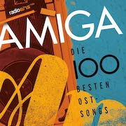 Review: Various Artists - AMIGA - Die 100 besten Ost-Songs